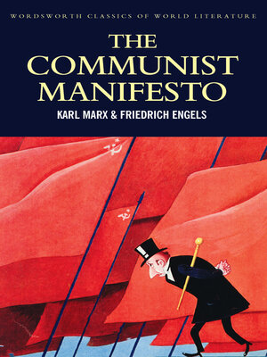 cover image of The Communist Manifesto: the Condition of the Working Class in England in 1844; Socialism: Utopian and Scientific